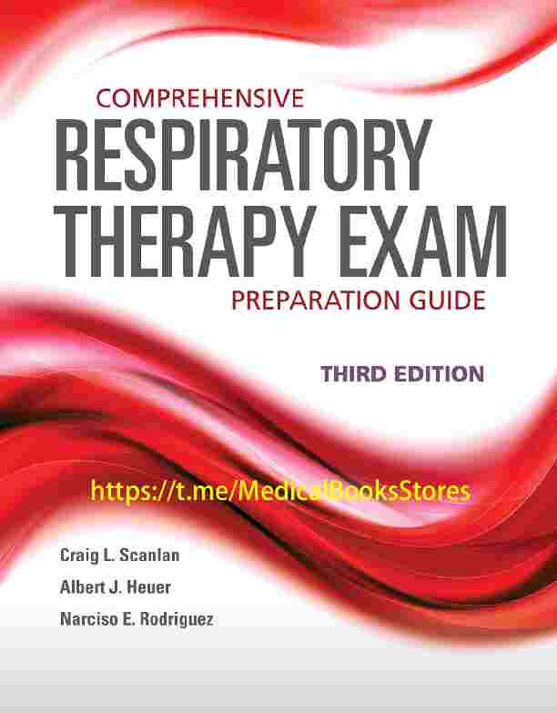 COMPREHENSIVE RESPIRATORY THERAPY EXAM  3d edition