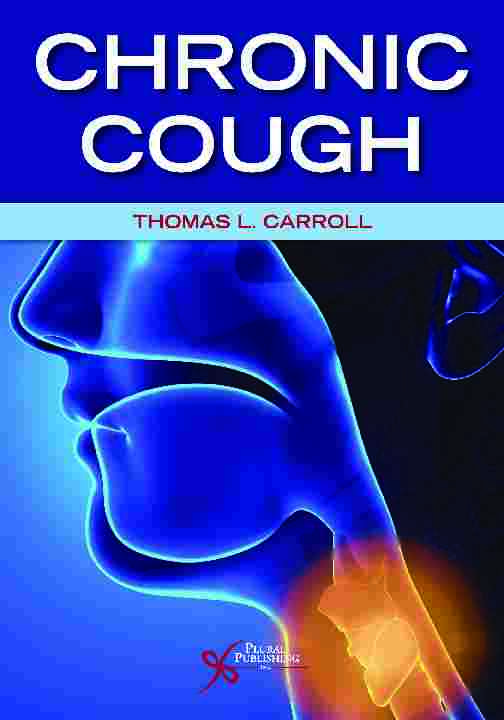 ChroniC Cough  by Thomas L. Carroll, MD