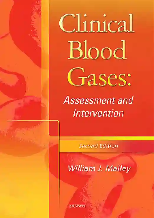 Blood Gases Assessment and Intervention Second Edition